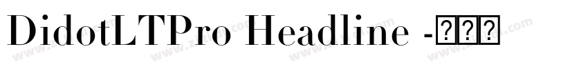 DidotLTPro Headline 字体转换